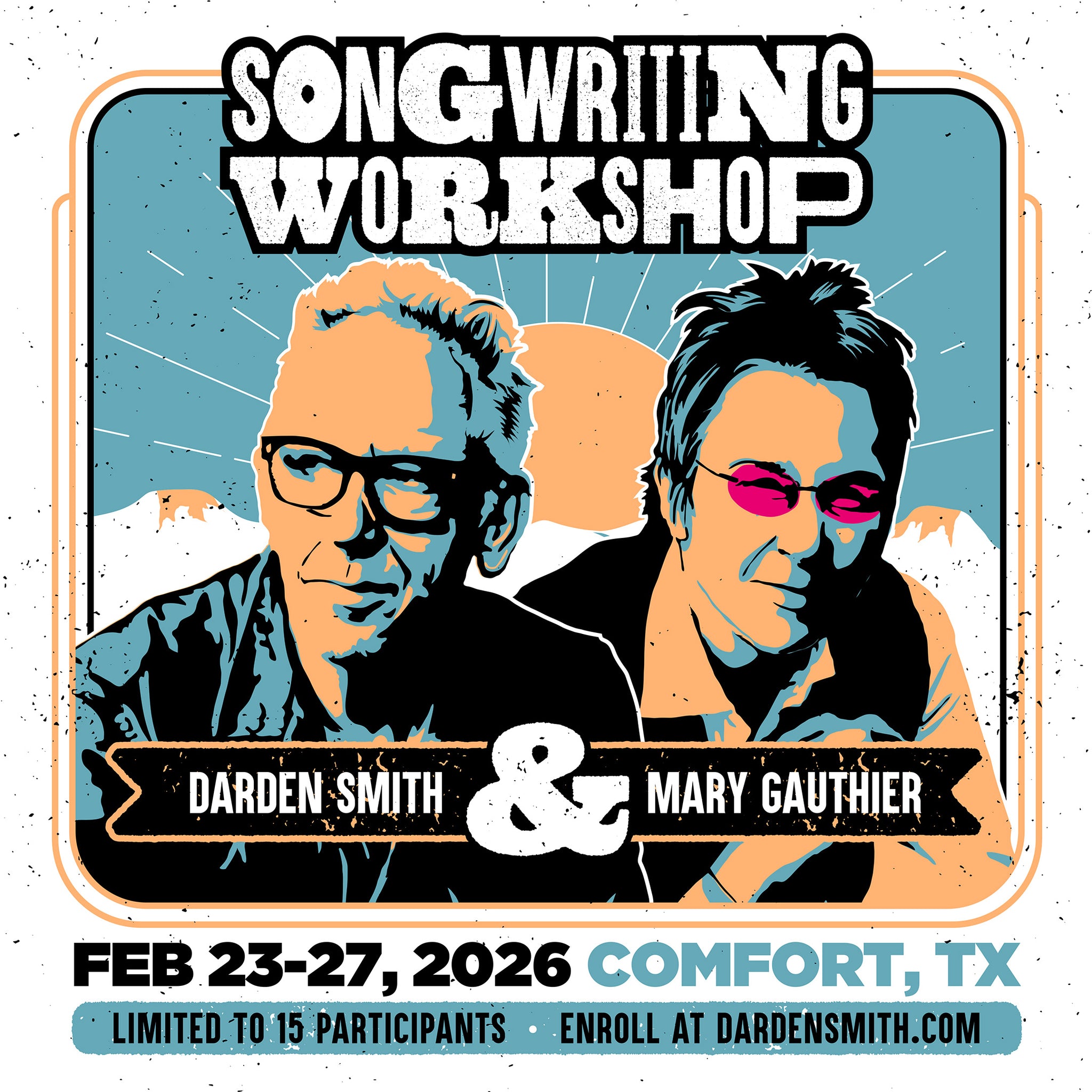 Mary Gauthier and Darden Smith Songwriting Workshop - February 2026